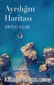 Ayrılığın Haritası