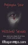 Hüzünlü Sevda
