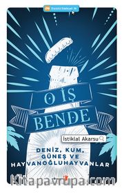 O İş Bende