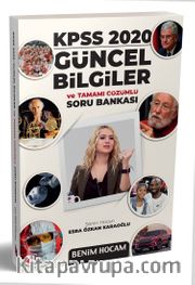 KPSS 2020 Güncel Bilgiler ve Tamamı Çözümlü Soru Bankası
