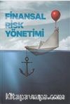 Finansal Risk Yönetimi (Ciltli)