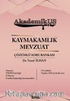 Akdemikus Kaymakamlık Mevzuat Çözümlü Soru Bankası