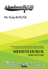 Akademikus Medeni Hukuku Ders Notları