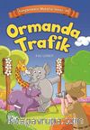 Ormanda Trafik / Güngörmemiş Masallar Serisi 10