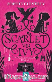 Scarlet ve Ivy 4 / Gölün Altındaki Işıklar