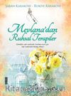 Mevlana’dan Ruhsal Terapiler