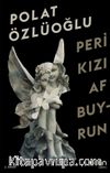 Peri Kızı Af Buyrun