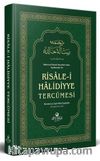 Mahmud Efendi Hazretleri’nden Açıklamalar ile Risale-i Halidiyye Tercümesi