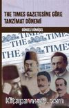 The Times Gazetesine Göre Tanzimat Dönemi