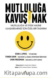Mutluluğa Kavuşmak