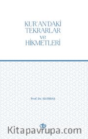 Kur’an’daki Tekrarlar ve Hikmetleri