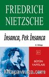 İnsanca, Pek İnsanca 2. Kitap