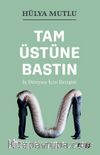 Tam Üstüne Bastın & İş Dünyası İçin İletişim