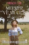 Merkür ve Mucize