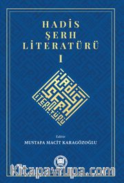 Hadis Şerh Literatürü 1