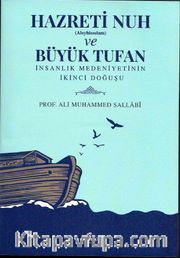 Hazreti Nuh (Aleyhisselam) ve Büyük Tufan