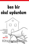 Ben Bir Okul Uydurdum