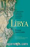 II. Abdülhamid Zamanında Bir Osmanlı Binbaşısının Gözünden Libya