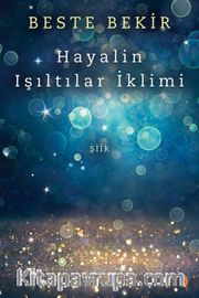 Hayalin Işıltılar İklimi