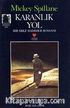 Karanlık Yol