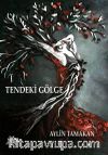 Tendeki Gölge