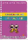 Kahkaha ve Gözyaşları / Çıtır Çıtır Felsefe (32. Kitap)