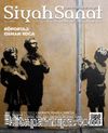 Siyah Sanat Aylık Kültür Sanat Dergisi Sayı 15 Kasım 2015