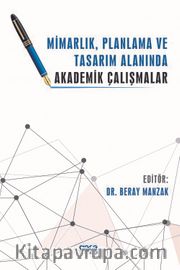 Mimarlık, Planlama ve Tasarım Alanında Akademik Çalışmalar