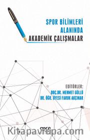 Spor Bilimleri Alanında Akademik Çalışmalar