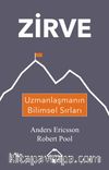 Zirve & Uzmanlaşmanın Bilimsel Sırları