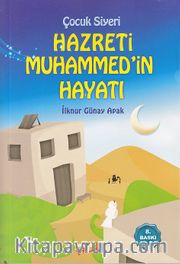 Çocuk Siyeri <br /> Hz.Muhammed'in Hayatı