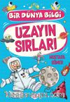 Uzayın Sırları / Bir Dünya Bilgi