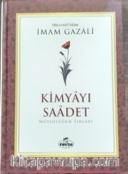 Kimyayı Saadet (Şamua) <br /> Mutluluğun Sırları