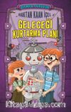 Zaman Turşusu / Geleceği Kurtarma Planı (Ciltli)