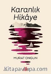 Karanlık Hikaye 