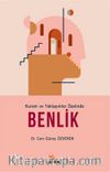 Kuram ve Yaklaşımlar Özelinde Benlik