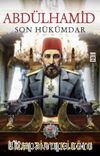 Abdülhamid & Son Hükümdar