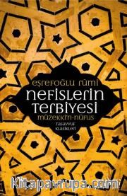 Nefislerin Terbiyesi <br /> Müzekki’n Nüfus