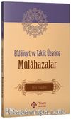 Efdaliyet ve Taklit Üzerine Mülahazalar