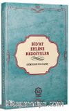 Günümüz Bid’at Ehline Reddiyeler