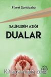 Salihlerin Azığı Dualar