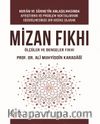 Mizan Fıkhı: Ölçüler ve Dengeler Fıkhı