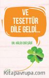 Ve Tesettür Dile Geldi…