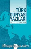 Türk Dünyası Yazıları