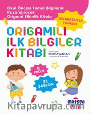 Origamili İlk Bilgiler Kitabı