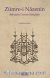 Zümre-i Nazenin & Bektaşilik Üzerine Makaleler