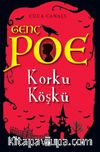 Genç Poe / Korku Köşkü 3