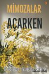 Mimozalar Açarken