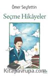 Seçme Hikayeler