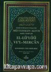 Buhari ve Müslim'in İttifak Ettiği Müttefekun Aleyh Hadis-i Şerifler (İthal Kağıt)
